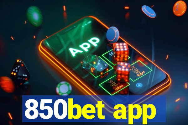 850bet app